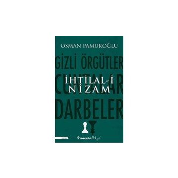 İhtilali Nizam - Osman Pamukoğlu