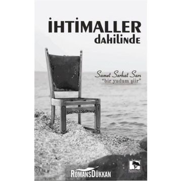 İhtimaller Dahilinde / Samet Serhat Sarı