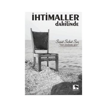 İhtimaller Dahilinde / Samet Serhat Sarı