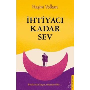 İhtiyacı Kadar Sev Destek Yayınları
