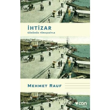 İhtizar - Mehmet Rauf