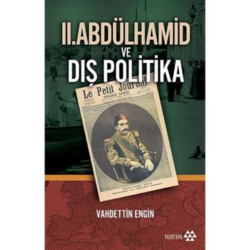 II.ABDÜLHAMİD HAN'IN DIŞ POLİTİKASI VE TAŞÖZ OPERASYONU - SÜLEYMAN KIZILTOPRAK