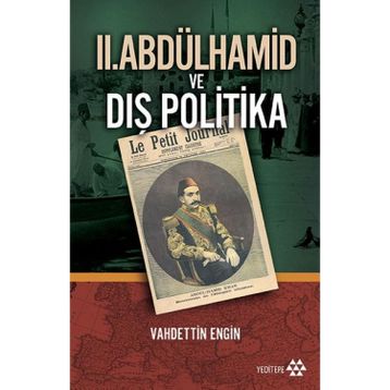 II.ABDÜLHAMİD HAN'IN DIŞ POLİTİKASI VE TAŞÖZ OPERASYONU - SÜLEYMAN KIZILTOPRAK