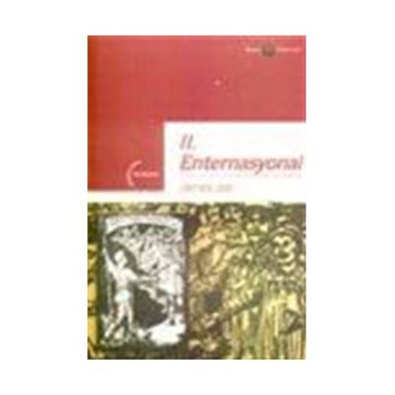 II. ENTERNASYONAL 1889-1914 - JAMES JOLL