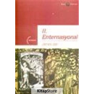 II. ENTERNASYONAL 1889-1914 - JAMES JOLL