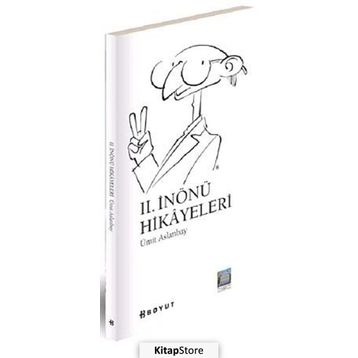 II. İNÖNÜ HIKAYELERI - ÜMİT ASLANBAY