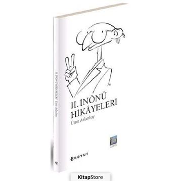 II. İNÖNÜ HIKAYELERI - ÜMİT ASLANBAY