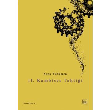 II. Kambises Taktiği Sena Türkmen