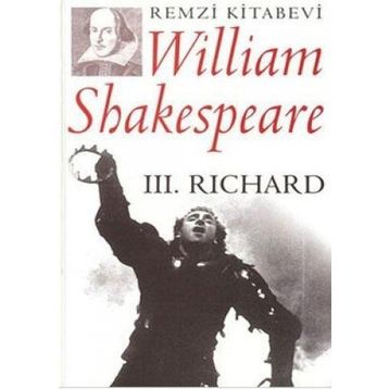 III. RICHARD (CILTSIZ) - WILLIAM SHAKESPEARE