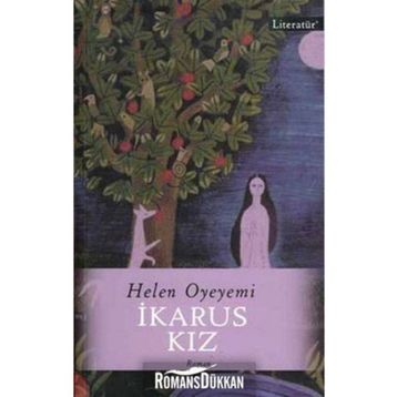 İkarus Kız - Helen Oyeyemi