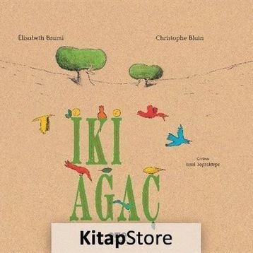 İki Ağaç - Elisabeth Brami