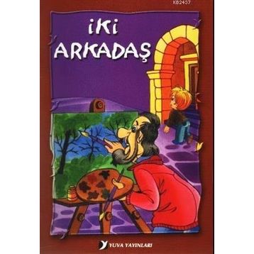 İKI ARKADAŞ - GENEL