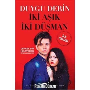 İki Aşık Düşman - Duygu Derin