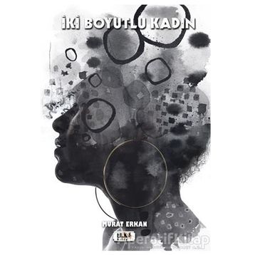 İki Boyutlu Kadın - Murat Erkan