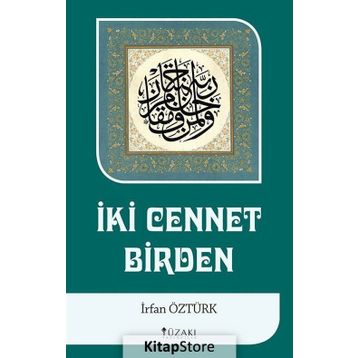 İki Cennet Birden - İrfan Öztürk