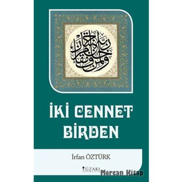 İki Cennet Birden - İrfan Öztürk