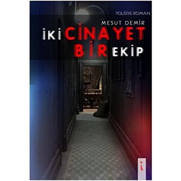İki Cinayet Bir Ekip - Mesut Demir