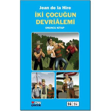 İki Çocuğun Devrialemi Birinci Kitap - Jean De La Hire