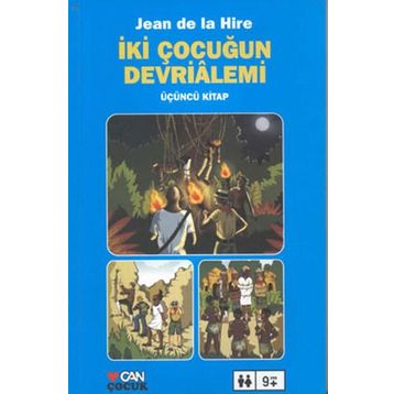 İki Çocuğun Devrialemi Birinci Kitap - Jean De La Hire