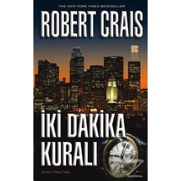 İKİ DAKIKA KURALI - ROBERTS CRAIS