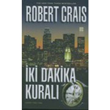 İKİ DAKIKA KURALI - ROBERTS CRAIS