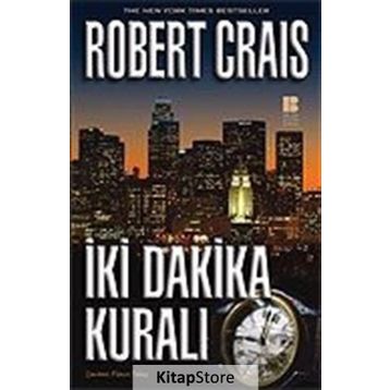 İKİ DAKIKA KURALI - ROBERTS CRAIS