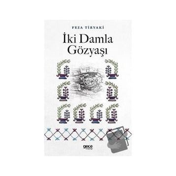 İki Damla Gözyaşı - Feza Tiryaki