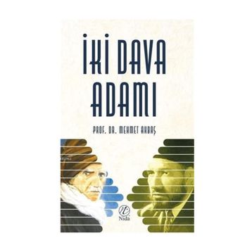İki Dava Adamı - Mehmet Akbaş