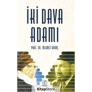 İki Dava Adamı - Mehmet Akbaş