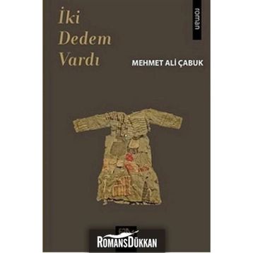 İki Dedem Vardı - Mehmet Ali Çabuk