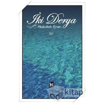 İki Derya - Abdullah Eren