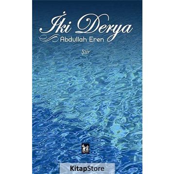 İki Derya - Abdullah Eren