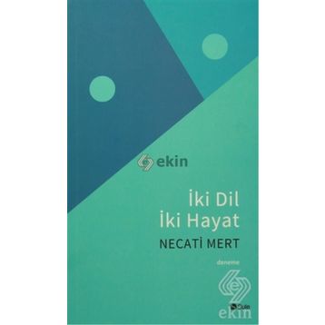 İki Dil İki Hayat - Necati Mert