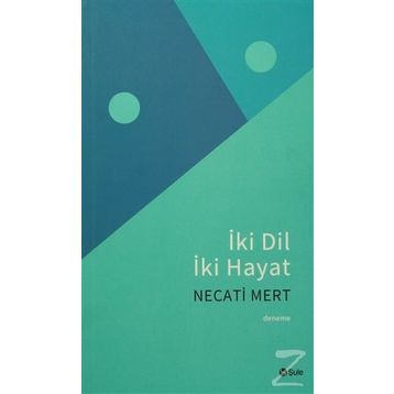 İki Dil İki Hayat - Necati Mert