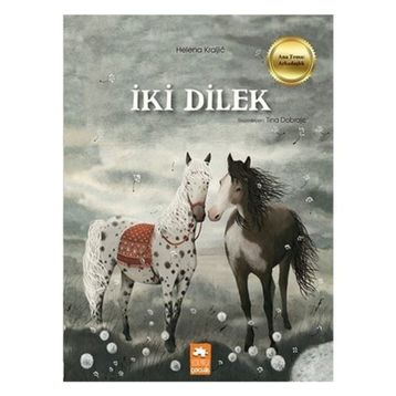 İki Dilek - Helena Kraljic
