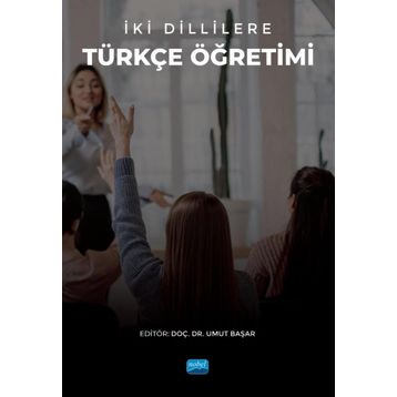 İki Dillilere Türkçe Öğretimi - Umut Başar