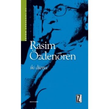 İKİ DÜNYA - RASIM ÖZDENÖREN