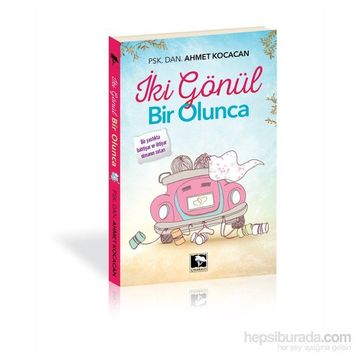 İki Gönül Bir Olunca - Psk. Dan. Ahmet Kocacan