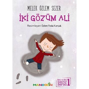 İki Gözüm Ali - Melek Özlem Sezer