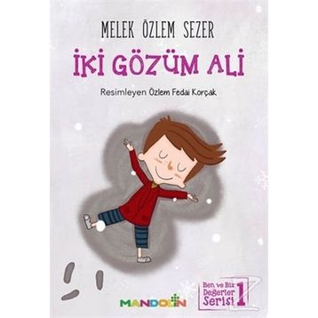 İki Gözüm Ali - Melek Özlem Sezer