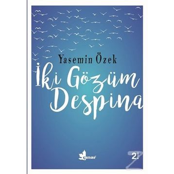 İki Gözüm Despina - Yasemin Özek