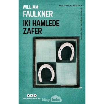 İki Hamlede Zafer - William Faulkner