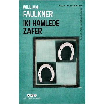 İki Hamlede Zafer - William Faulkner