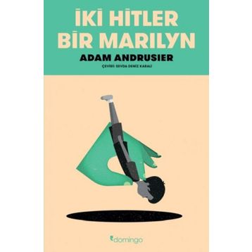 İki Hitler Bir Marilyn - Adam Andrusier