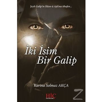 İki İsim Bir Galip - Karina Solmaz Akça