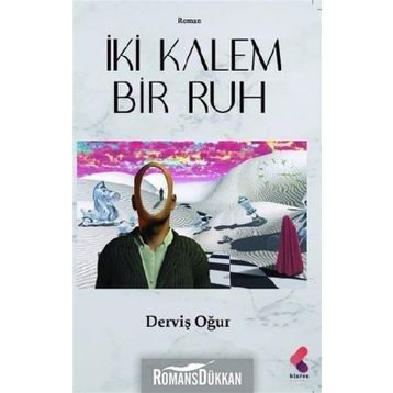 İki Kalem Bir Ruh - Derviş Oğur