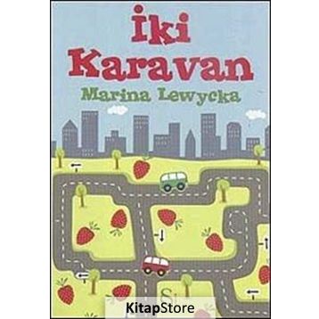 İKİ KARAVAN - MARINA LEWYCKA