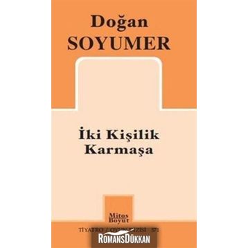 İki Kişilik Karmaşa - Doğan Soyumer