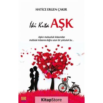 İki Kıta Aşk - Hatice Ergen Çakır