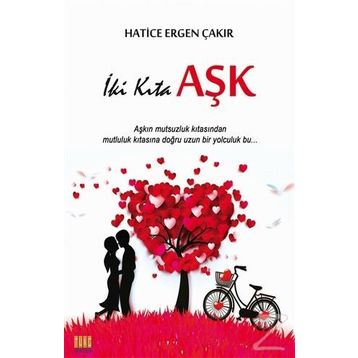 İki Kıta Aşk - Hatice Ergen Çakır
